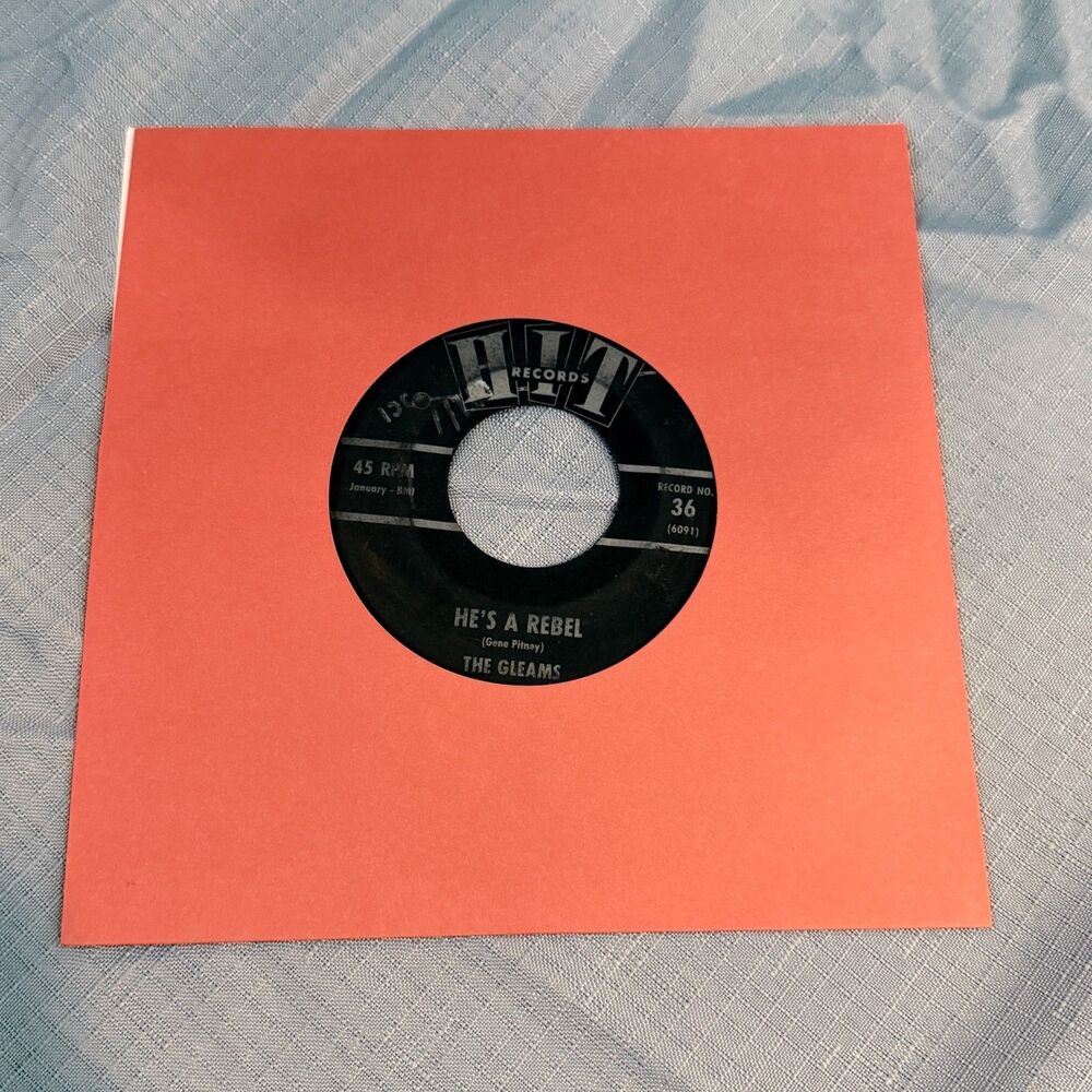 The Gleams He's a Rebel Ward Oliver Next Door to an Angel HIT 36 45 RPM